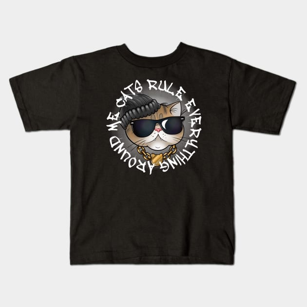 Cats Rule Everything Around Me Kids T-Shirt by InkyMcStapleface